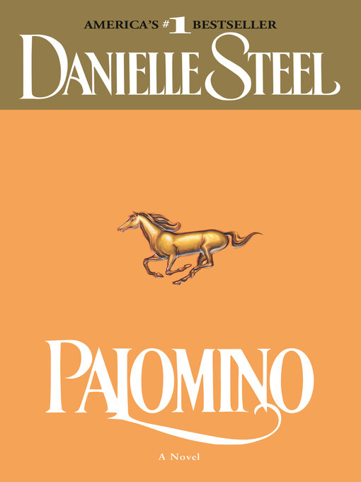 Title details for Palomino by Danielle Steel - Wait list